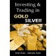 Investing & Trading in Gold Silver