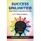 Success Unlimited : Using Power of Subconscious Mind