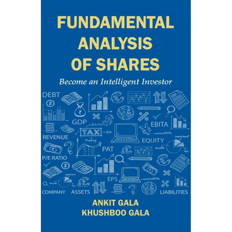 Fundamental Analysis of Shares: Become an Intelligent Investor