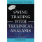 Swing Trading With Technical Analysis